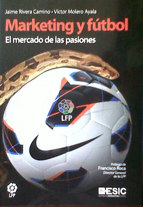La LFP coedita el libro Marketing y Fútbol